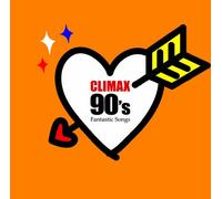 Climax 90 S Fantastic Songs [2
