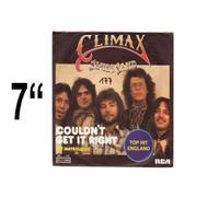 Climax Blues Band - Couldn't get it right (1976) / Vinyl single [Vinyl-Single 7'']