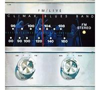 Climax Blues Band FM/live (CD) Expanded Album