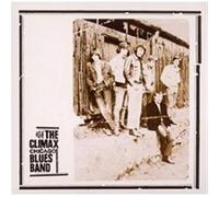 Climax Chicago Blues - Climax Chicago Blues Band