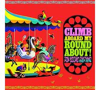 Artisti vari – Climb Aboard My Roundabout! The British Toytown Sound 1967-1974 – CD