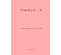 Climbing in Heels