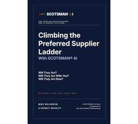 Climbing the Preferred Supplier Ladder: with SCOTSMAN AI