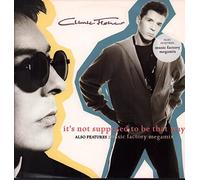CLIMIE FISHER / IT'S NOT SUPPOSED TO BE THAT WAY