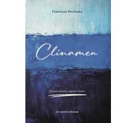 Clinamen. Quasi niente, eppure tutto