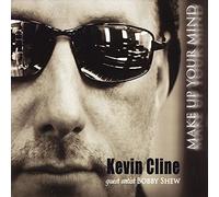 Cline, Kevin - Make Up Your Mind