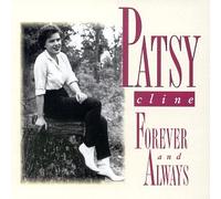 Cline,Patsy - Forever & Always