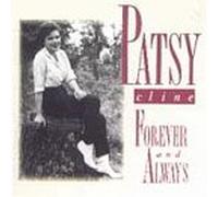 Cline, Patsy - Forever & Always