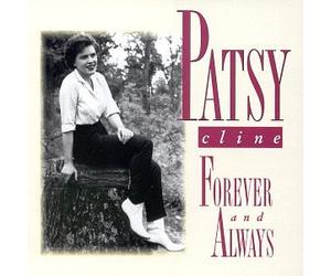 Cline,Patsy - Forever & Always