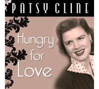 Cline, Patsy - Hungry for Love