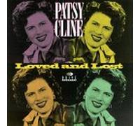 Cline, Patsy - Loved & Lost