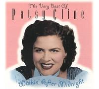 Cline, Patsy - Walkin After Midnight-Very Bes
