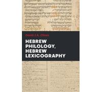 Clines D J a Hebrew Lexicography Hebrew Philology (Copertina rigida)