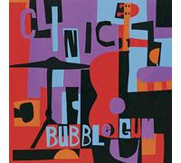 Clinic Bubblegum (CD)