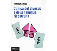 Clinica del divorzio e della famiglia ricostruita