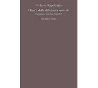 Clinica della differenza sessuale. Fantasma, sintomo, transfert