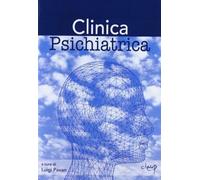 Clinica psichiatrica - Pavan L. (cur.)