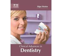 Clinical Advances in Dentistry (Copertina rigida)