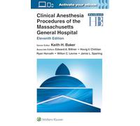 Clinical Anesthesia Procedures of the Massachusetts General Hospital: Print + Ebook With Multimedia
