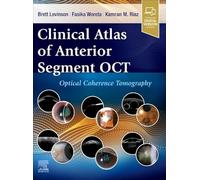 Clinical Atlas of Anterior Segment OCT: Optical Coherence Tomography
