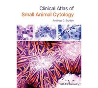Clinical Atlas of Small Animal Cytology