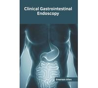 Clinical Gastrointestinal Endoscopy (Copertina rigida)
