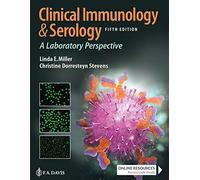 Clinical Immunology and Serology: A Laboratory Perspective