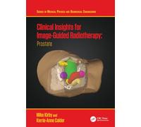 Clinical Insights for Image-Guidance Radiation Therapy: Prostate
