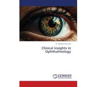Clinical insights in Ophthalmology