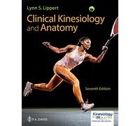 Lynn S. Lippert Clinical Kinesiology and Anatomy (Tascabile)