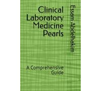 Clinical Laboratory Medicine Pearls: A Comprehensive Guide: 13