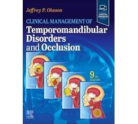 Clinical Management of Temporomandibular Disorders and Occlusion