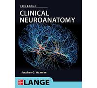 Clinical Neuroanatomy, 30th Edition