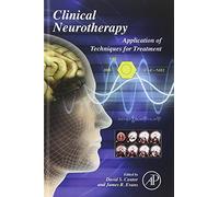 Clinical Neurotherapy: Application of Techniques for Treatment