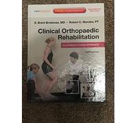 Clinical Orthopaedic Rehabilitation: An Evidence-Based Approach