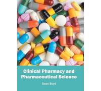 Clinical Pharmacy and Pharmaceutical Science (Copertina rigida)