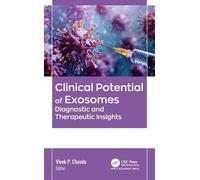 Clinical Potential of Exosomes: Diagnostic and Therapeutic Insights