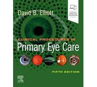 David B. Elliott Clinical Procedures in Primary Eye Care (Tascabile)