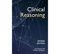 Clinical Reasoning: 25 concepts and 25 cases (with answers)