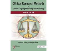Clinical Research Methods in Speech-Language Pathology and Audiology (Tascabile)