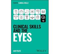 Clinical Skills and the Eyes