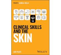 Clinical Skills and the Skin
