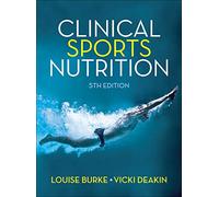 Clinical Sports Nutrition [Lingua inglese]