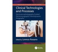 Clinical Technologies and Processes: Electroencephalography Evoked Electromyography Hemodynamic Polygraphy