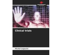 Clinical trials