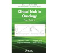 Clinical Trials in Oncology, Third Edition [Lingua inglese]
