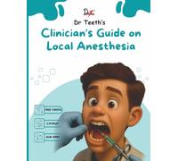 Clinician's Guide on Local Anesthesia