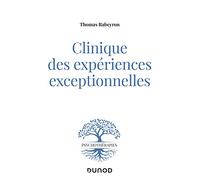 Clinique des expériences exceptionnelles: Aux frontières du processus de symbolisation