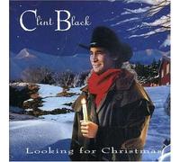 Clint Black - Looking for Christmas