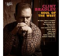 Clint Bradley - Soul Of The West